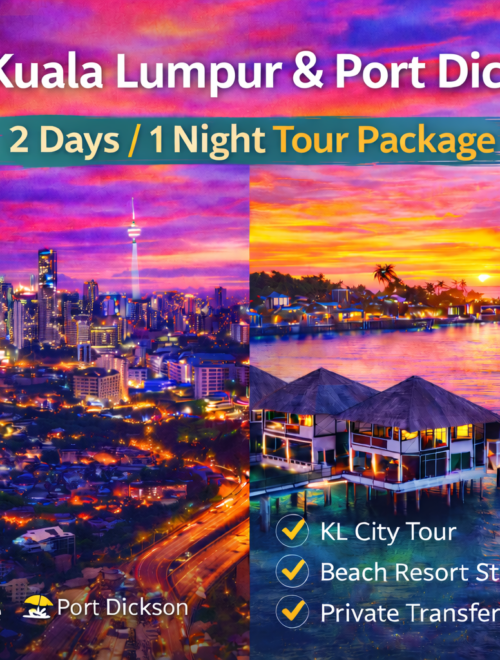 2 Days Kuala Lumpur + Port Dickson Beach & City Package | Malaysia Tours